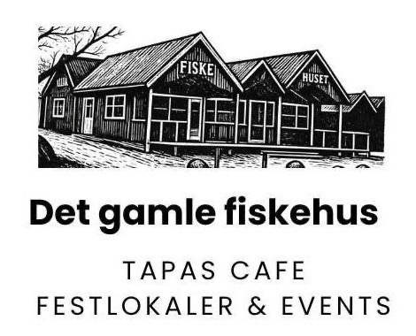 Det gamle fiskehus – tapas café, festlokaler og events